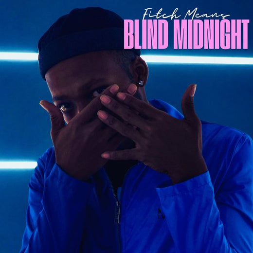 Fitch Means - 'Blind Midnight' [Ringtone]
