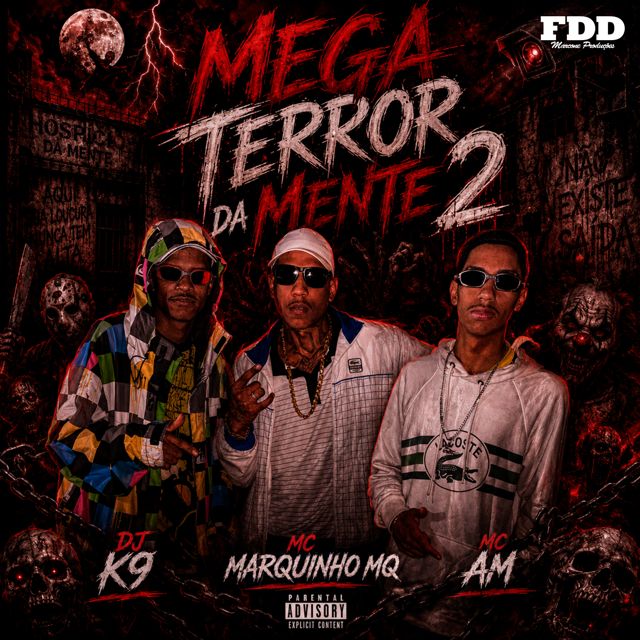 Dj K9 - 'Mega Terror da Mente 2 (feat. MC MARQUINHO MQ & MC AM & FDD Marcone)' [Ringtone]