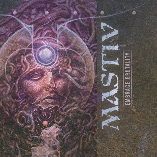 Mastiv - 'Embrace Brutality' [Ringtone]