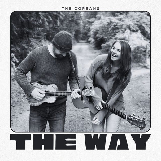 The Corbans - 'the Way' [Ringtone]