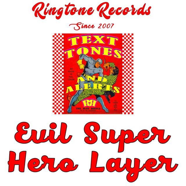 RR Collective - 'Evil Super Hero Layer (Sci Fi)' [Ringtone]