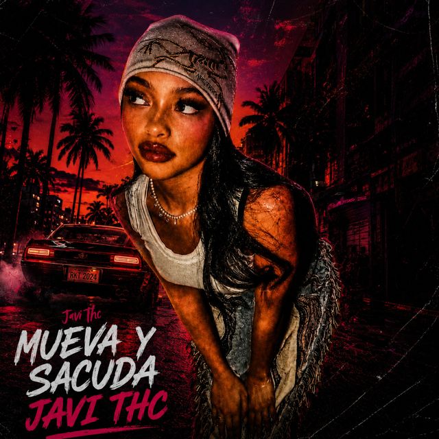 Javi thc - 'Mueva y Sacuda' [Ringtone]