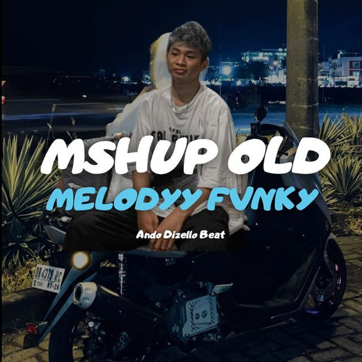 Ando Dizello Beat - 'MSHUP OLD MELODYY FVNKY' [Ringtone]