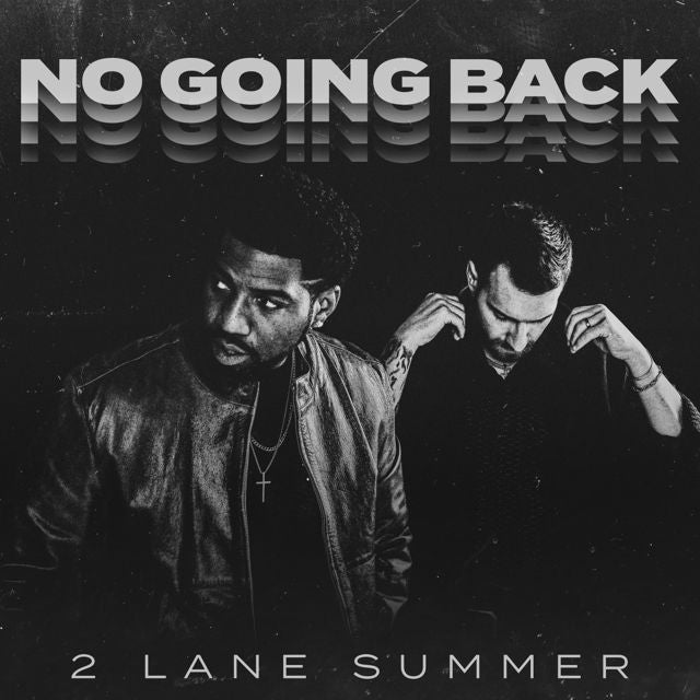 2 Lane Summer - 'No Going Back' [Ringtone]