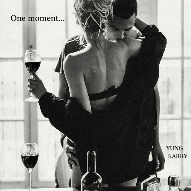 YUNG KARRY - 'ONE MOMENT' [Ringtone]