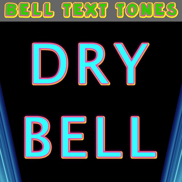 Bell Text Tones - 'Dry Bell (Text Tone)' [Ringtone]