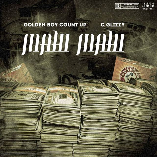 Goldenboy Countupboy - 'Mahi Mahi (feat. C Glizzy)' [Ringtone]