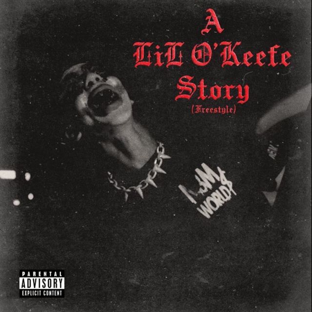 O'Keefe - 'A Lil O'Keefe Story (Freestyle)' [Ringtone]