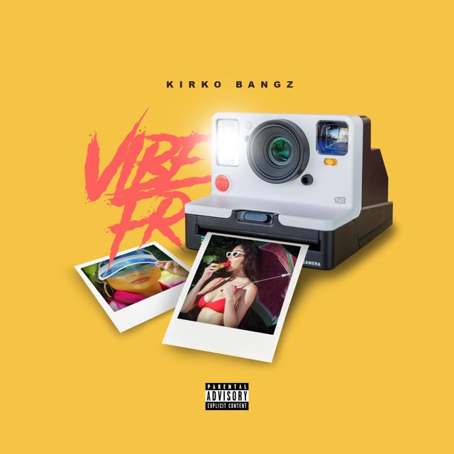 Kirko Bangz - 'Vibe Fr' [Ringtone]