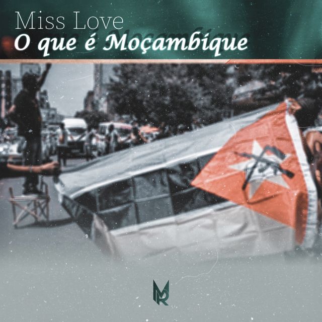 Miss Love - 'O Que é Moçambique' [Ringtone]