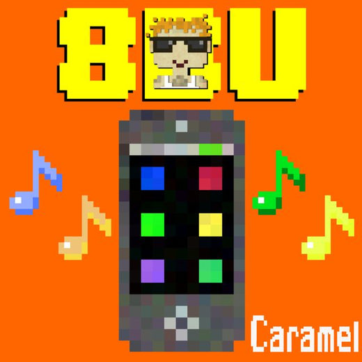 8 Bit Universe - 'Caramel (8 Bit Video Game Cover Version)' [Ringtone]