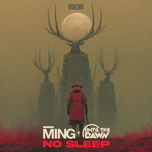 MING - 'No Sleep (Original Mix) (feat. Until The Dawn)' [Ringtone]