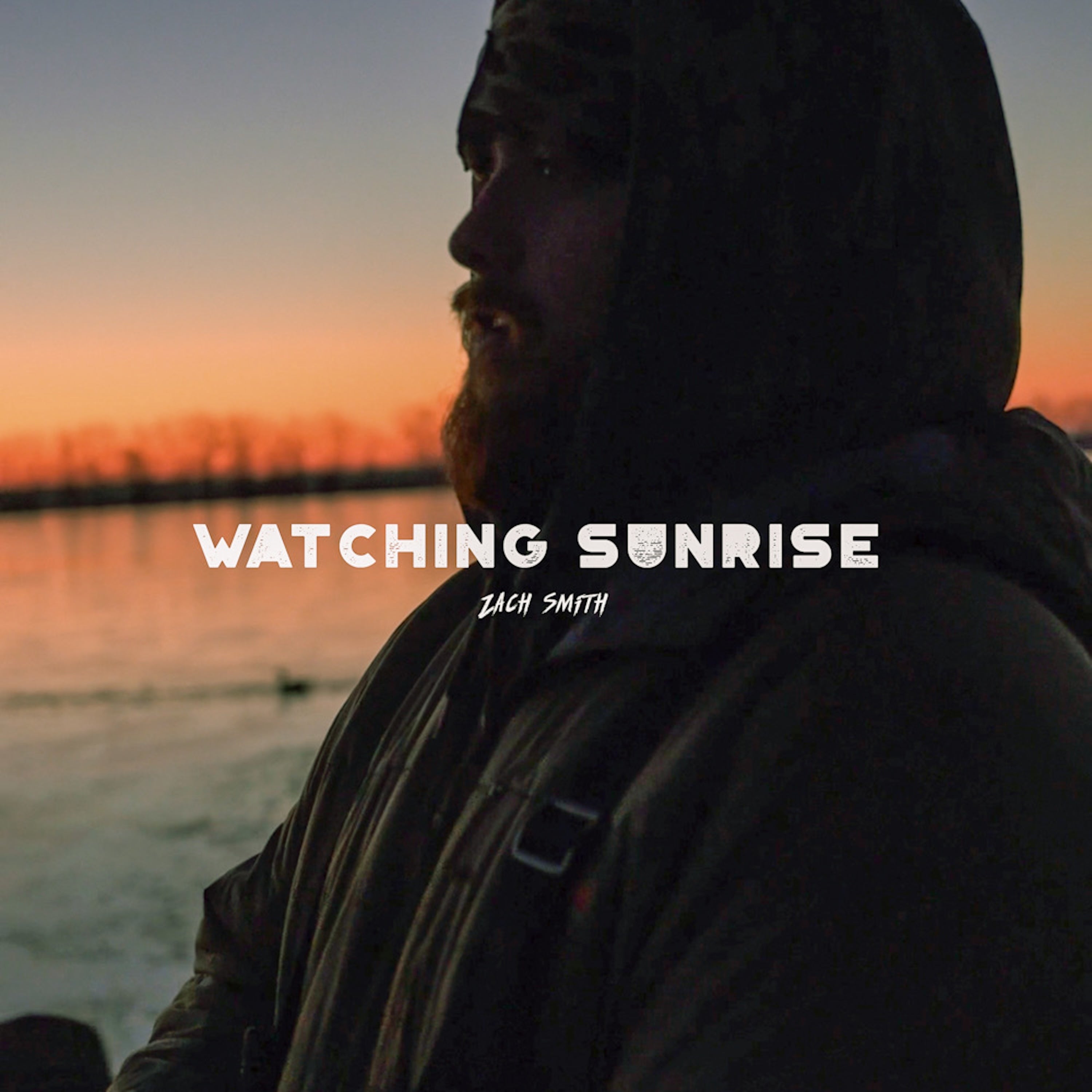Zach Smith - 'WATCHING SUNRISE' [Ringtone]