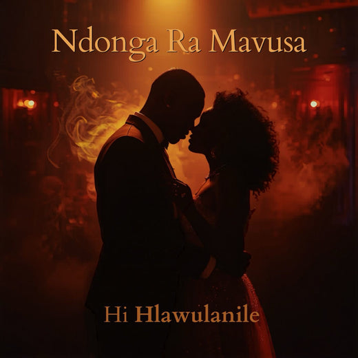 Ndonga Ra Mavusa - 'Hi Hlawulanile' [Ringtone]