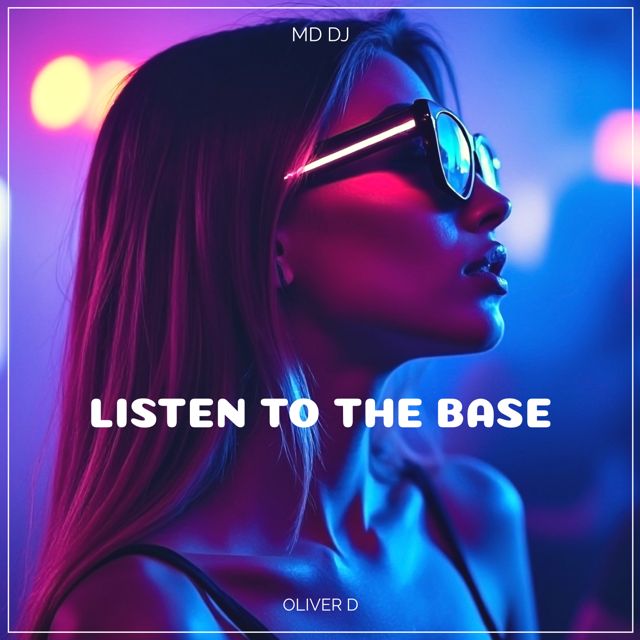 MD Dj - 'Listen to the Base (feat. Oliver D)' [Ringtone]