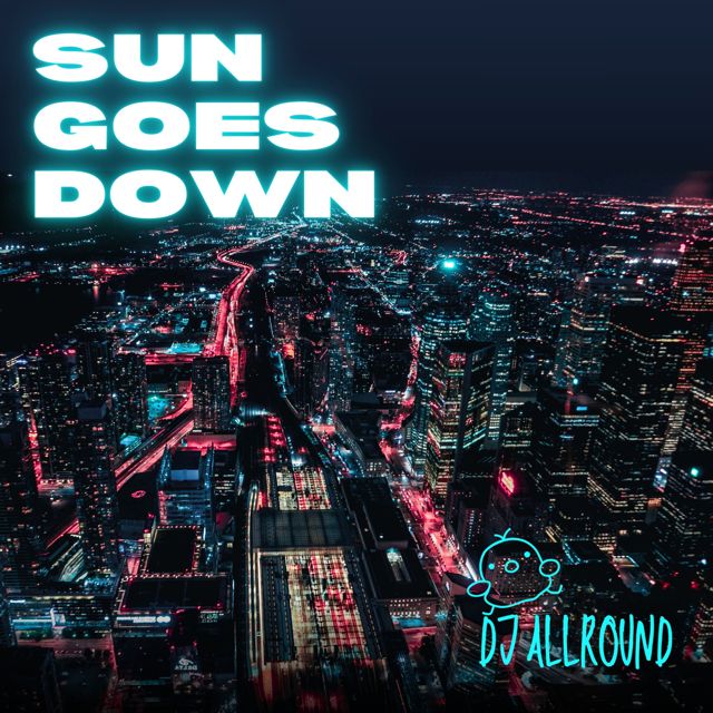 DJ ALLROUND - 'Sun Goes Down' [Ringtone]