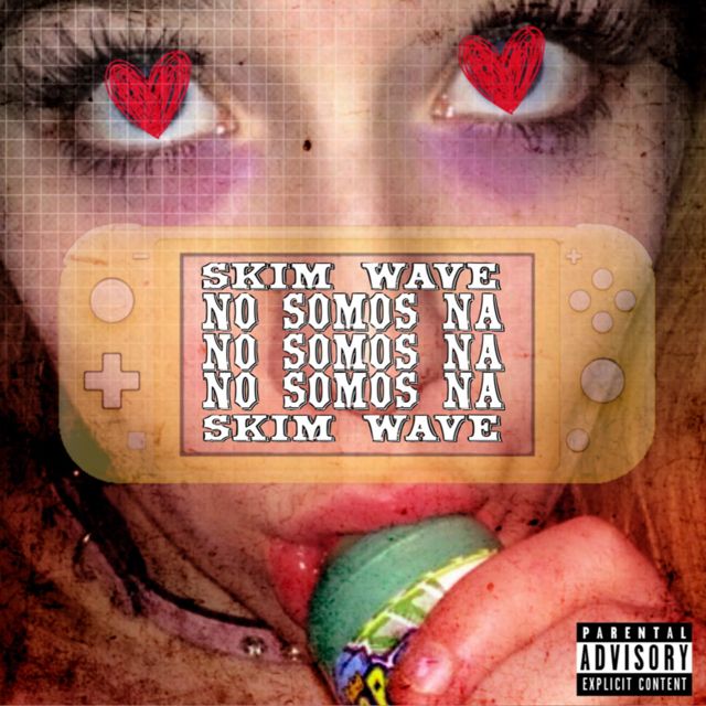 Skim Wave - 'NO SOMOS NA' [Ringtone]