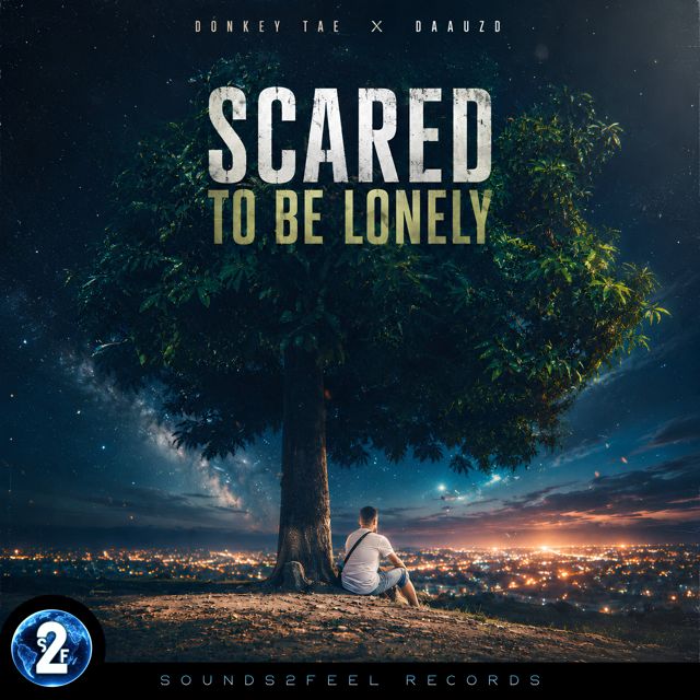 Donkey Tae - 'Scared To Be Lonely (Extended Mix) (feat. DAAUZD)' [Ringtone]