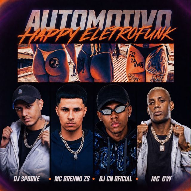 DJ CN OFICIAL - 'Automotivo Happy Eletrofunk (feat. DJ SPOOKE & MC Brenno ZS & Mc Gw)' [Ringtone]