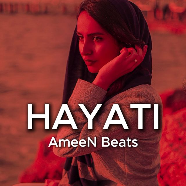 AmeeN Beats - 'Hayati' [Ringtone]