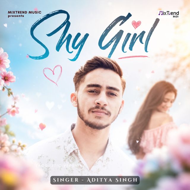 Aditya Singh - 'Shy Girl' [Ringtone]