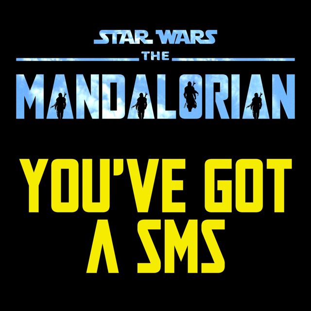 Cristobal Muniz - 'You've Got A SMS Message, This Is The Way (The Mandalorian Parody)' [Ringtone]