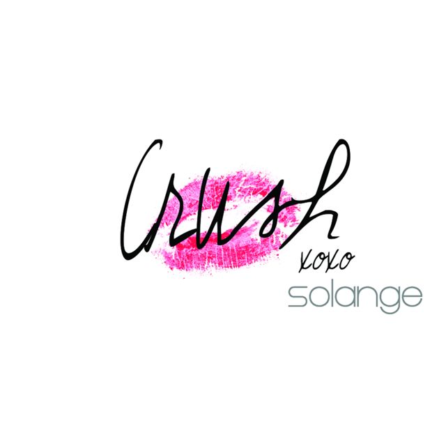 Solange - 'Crush' [Ringtone]