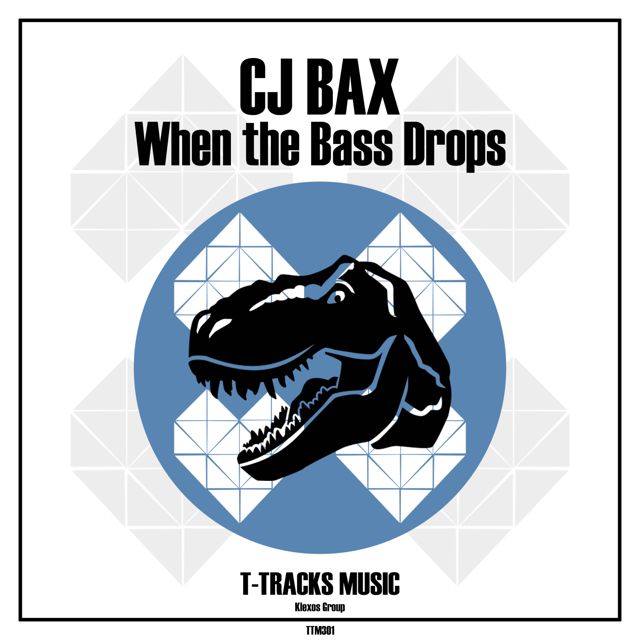 CJ BAX - 'When the Bass Drops' [Ringtone]