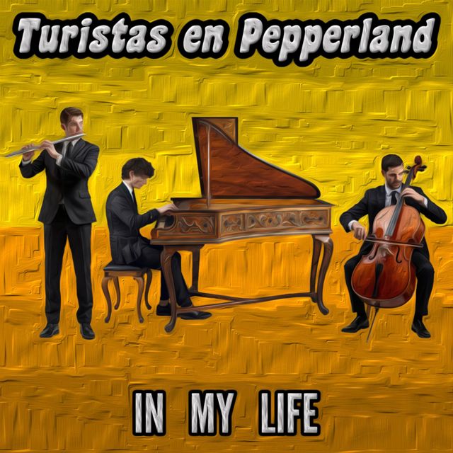 Turistas en Pepperland - 'In My Life' [Ringtone]