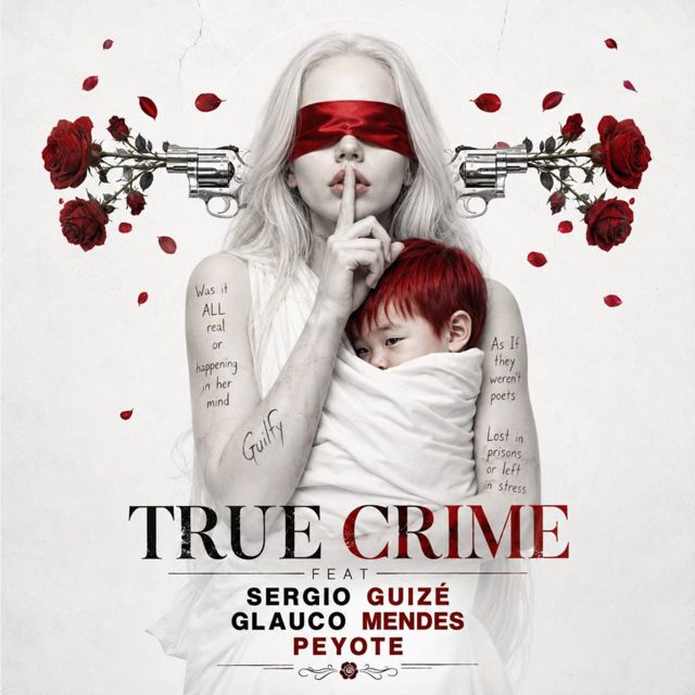 Peyote - 'True Crime (feat. Sergio Guizé & Glauco Mendes)' [Ringtone]