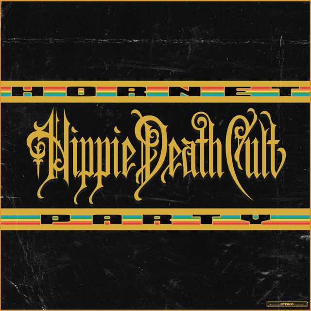 Hippie Death Cult - 'Hornet Party' [Ringtone]
