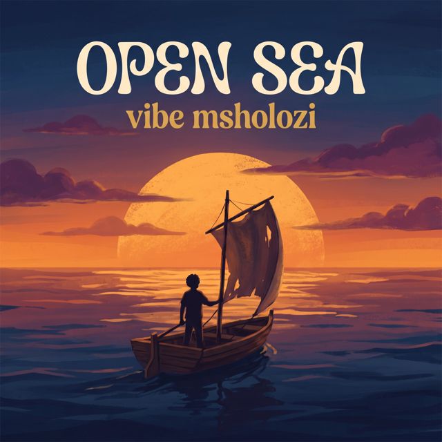 Vibe Msholozi - 'OPEN SEA' [Ringtone]