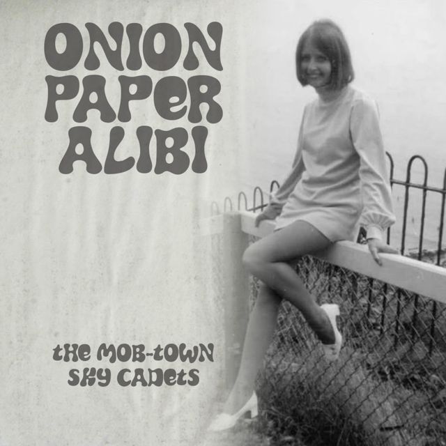 The Mob-Town Sky Cadets - 'Onion Paper Alibi' [Ringtone]