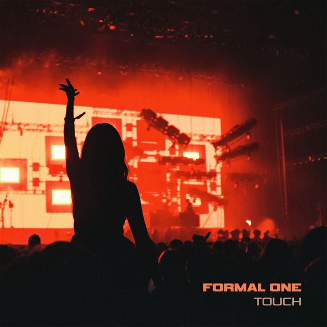 Formal One - 'Touch' [Ringtone]