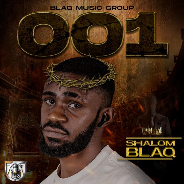 Shalom Blaq - '001' [Ringtone]