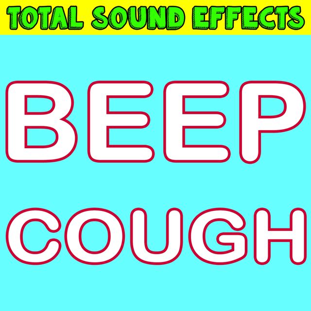 Total Sound Effects Library - 'Beep Cough' [Ringtone]