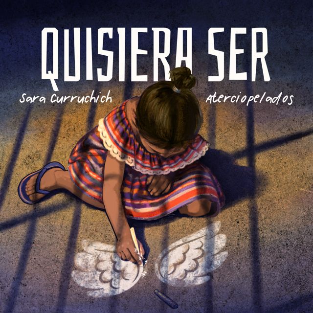 Sara Curruchich - 'QUISIERA SER (feat. Aterciopelados)' [Ringtone]