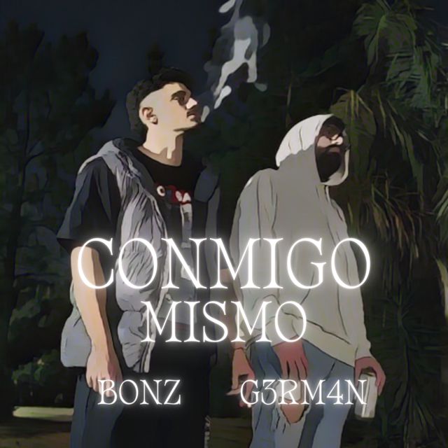 G3RM4N - 'Conmigo Mismo (feat. BonZ)' [Ringtone]