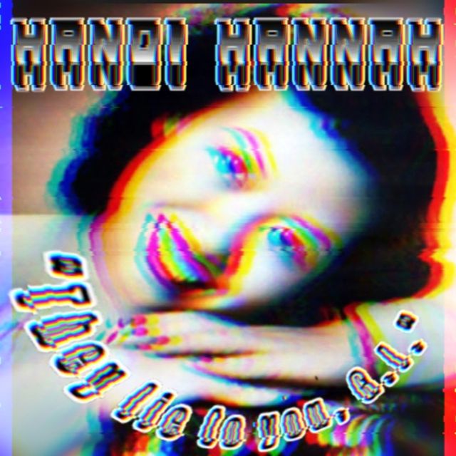 AUGG1E - 'HANOI HANNAH (they lie to you G.I.)' [Ringtone]