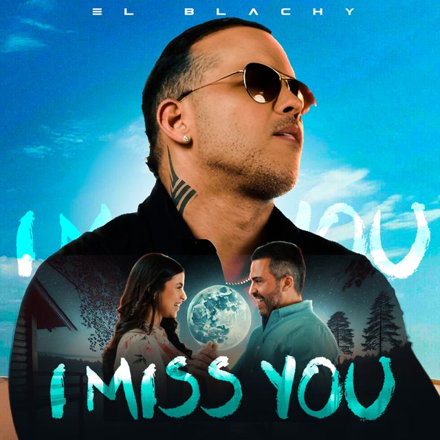 El Blachy - 'I Miss You' [Ringtone]