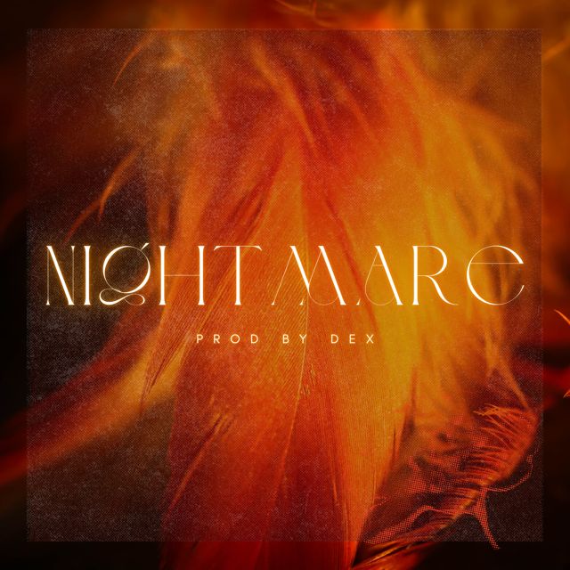 Dex - 'NIGHTMARE' [Ringtone]