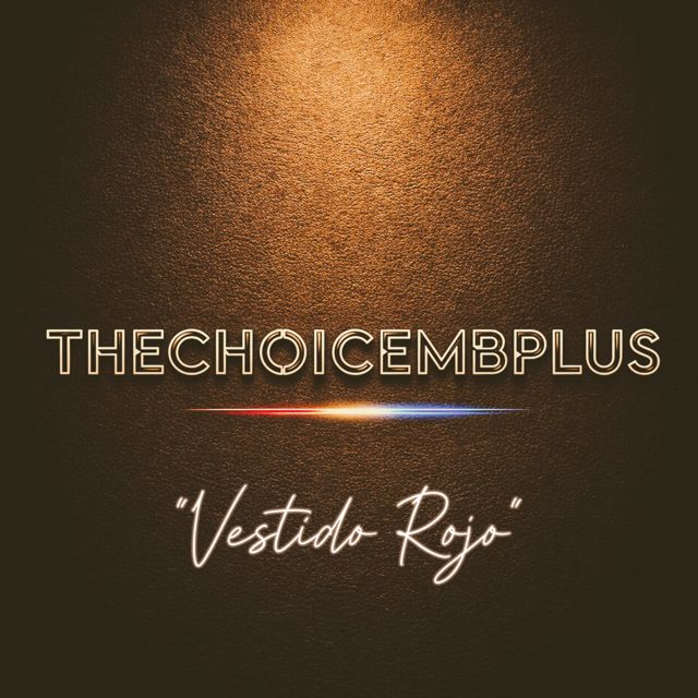 THECHOICEMB+ - 'VESTIDO ROJO' [Ringtone]