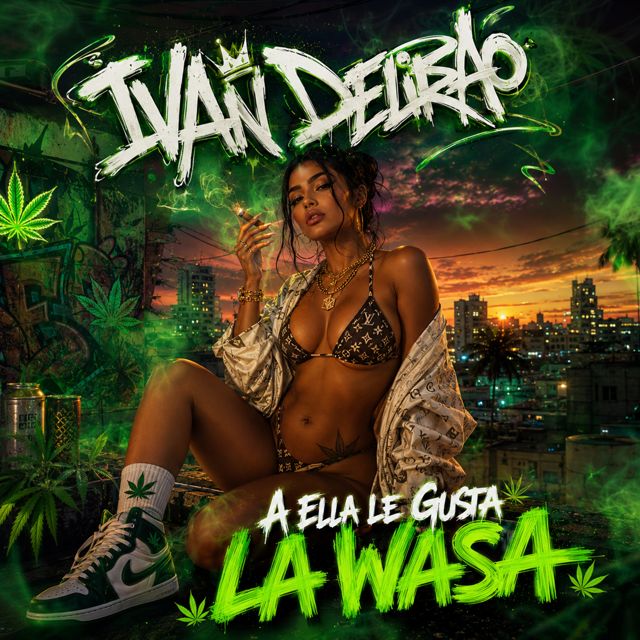 Ivan Delirao - 'A Ella Le Gusta La Wasa' [Ringtone]