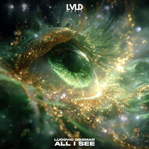Ludovic Gosmar - 'All I See' [Ringtone]