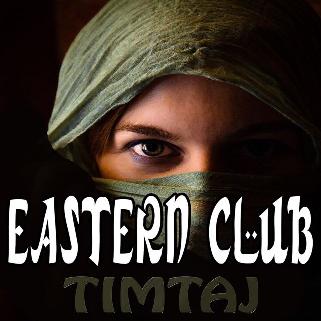 TimTaj - 'Eastern Club' [Ringtone]