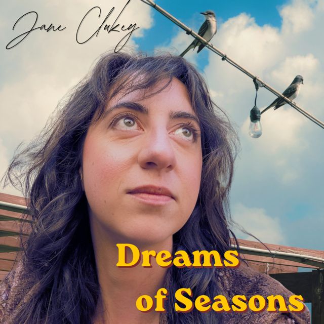 Jane Clukey - 'Dreams of Seasons (feat. Freddy Larrosa)' [Ringtone]