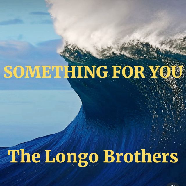 The Longo Brothers - 'Something for You' [Ringtone]