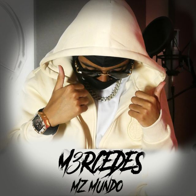 MZ MUNDO - 'M3RCEDES' [Ringtone]