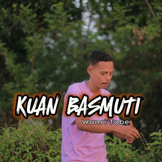 Wanri Tobe - 'Kuan Basmuti' [Ringtone]