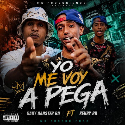 Baby Ganster RD - 'Yo Me Voy a Pega (feat. Keury Rd)' [Ringtone]